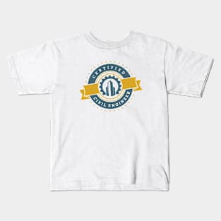 Certified Civil Engineer! Kids T-Shirt